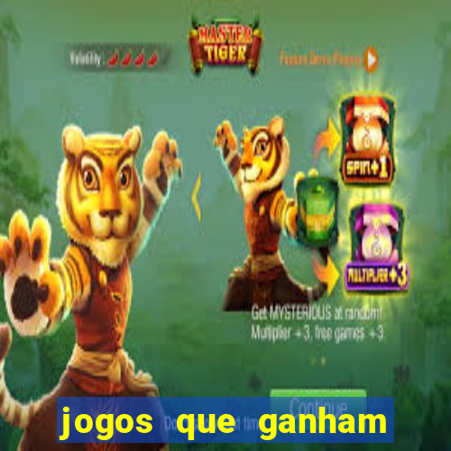 jogos que ganham dinheiro sem precisar depositar