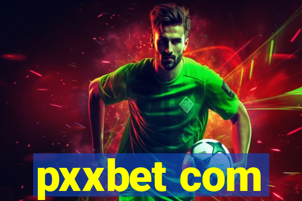 pxxbet com