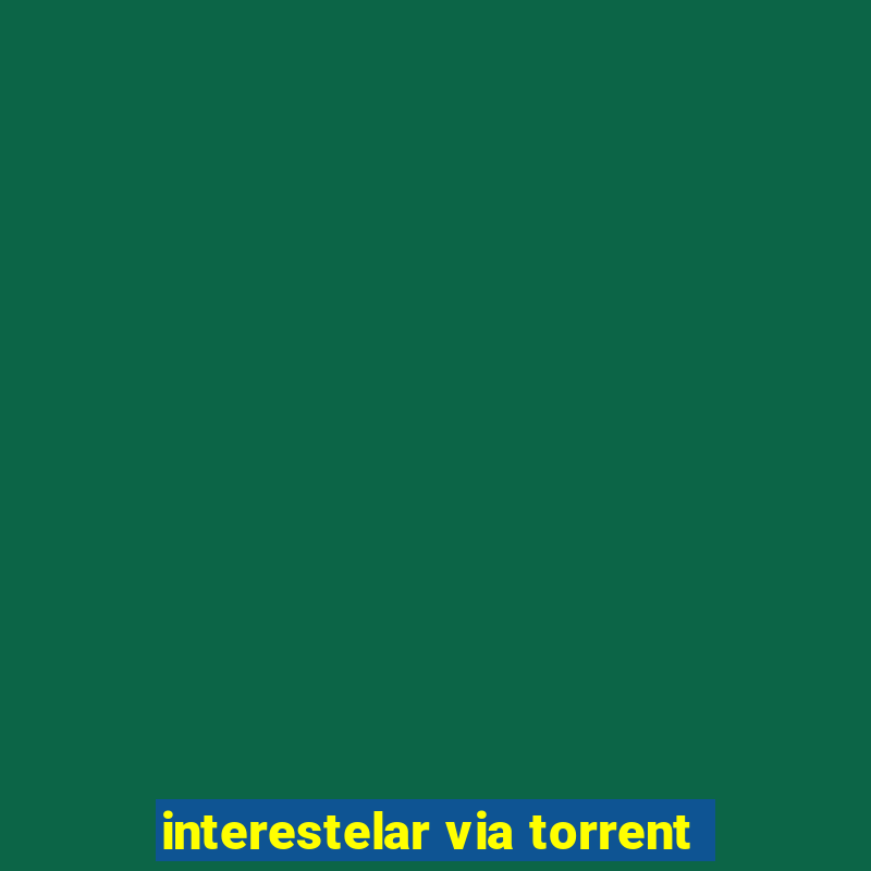 interestelar via torrent