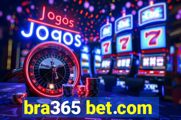 bra365 bet.com