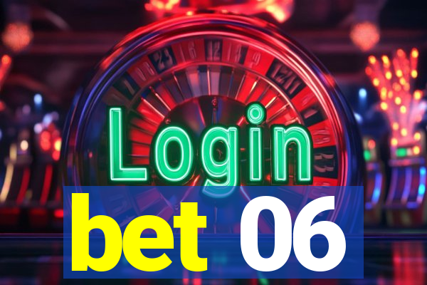 bet 06