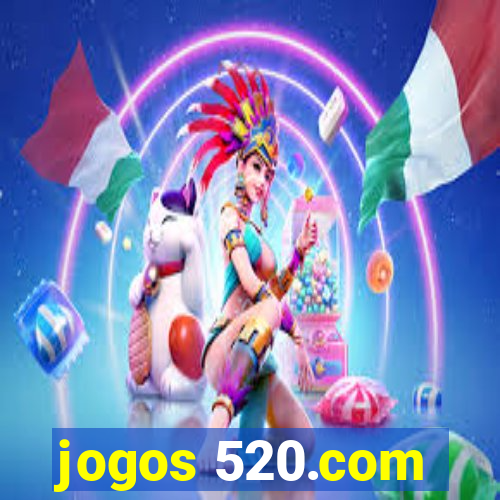 jogos 520.com