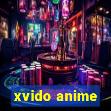 xvido anime