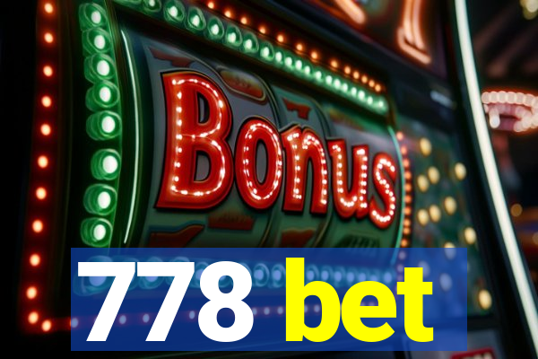 778 bet