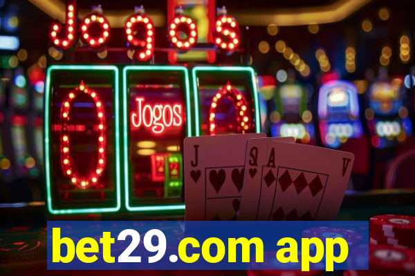 bet29.com app