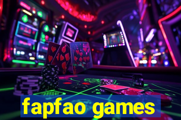 fapfao games