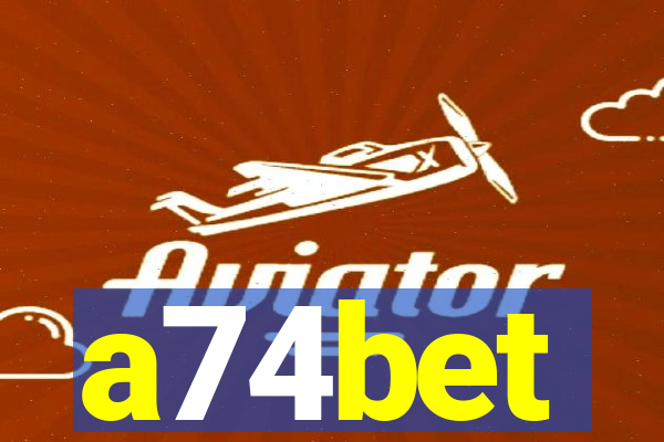 a74bet