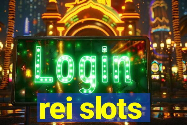 rei slots