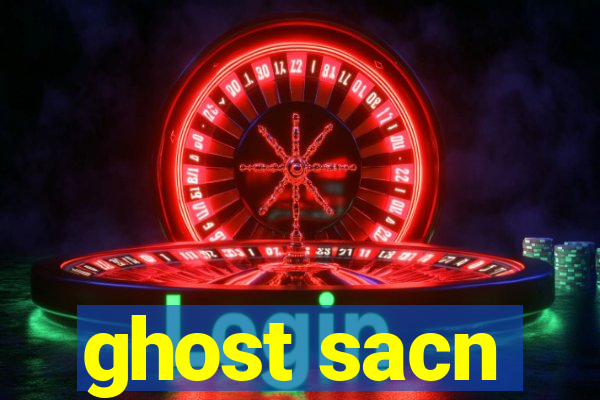 ghost sacn