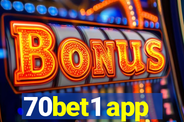 70bet1 app