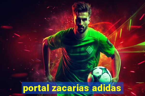 portal zacarias adidas