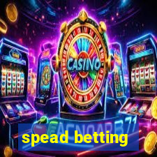 spead betting