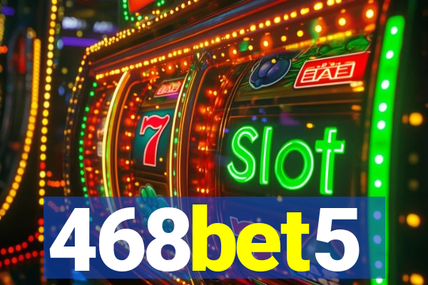 468bet5