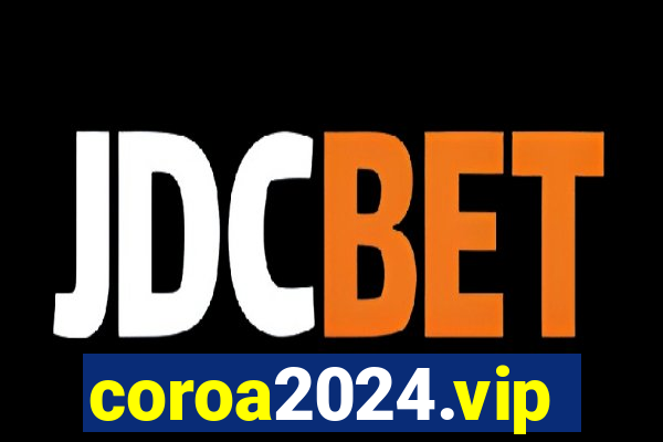 coroa2024.vip