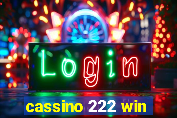 cassino 222 win