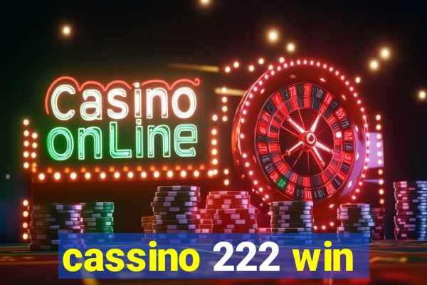 cassino 222 win