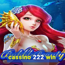 cassino 222 win