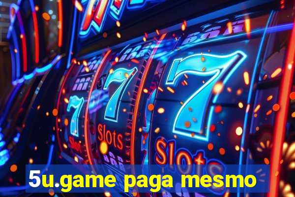 5u.game paga mesmo