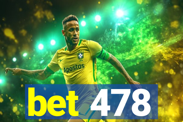 bet 478