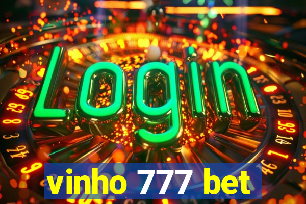 vinho 777 bet