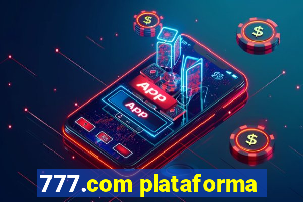 777.com plataforma