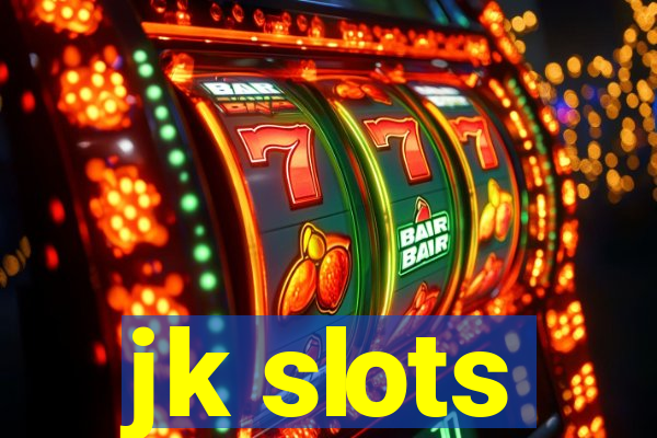 jk slots