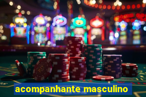 acompanhante masculino