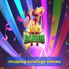 shopping botafogo cinema