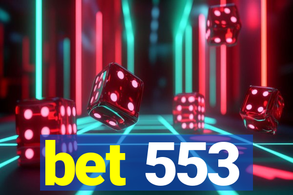 bet 553