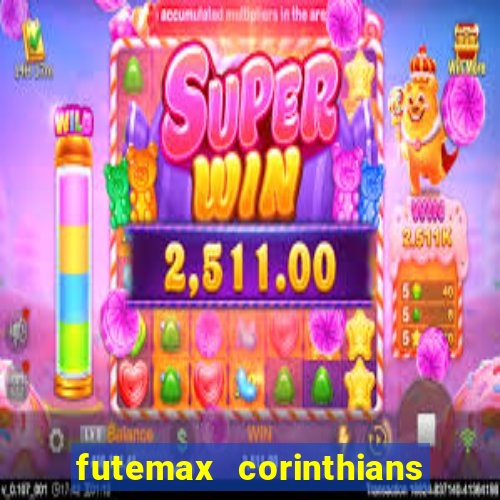 futemax corinthians e flamengo hoje