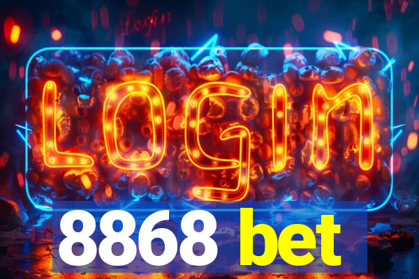 8868 bet