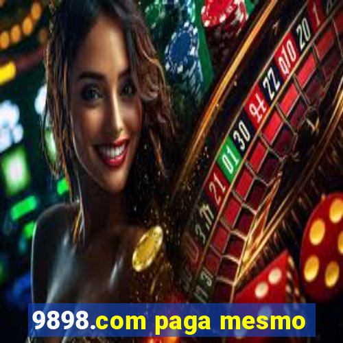 9898.com paga mesmo