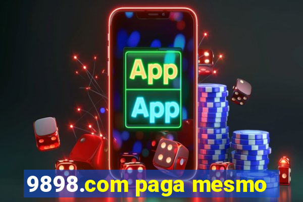 9898.com paga mesmo