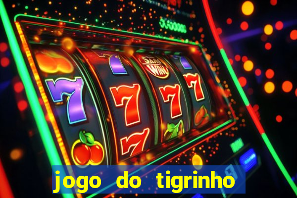 jogo do tigrinho pagando agora