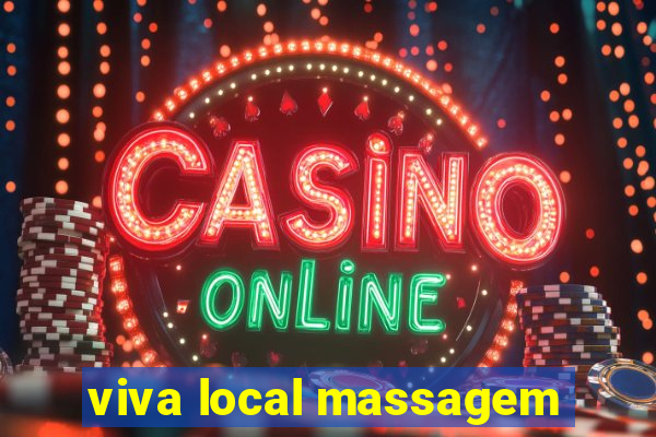 viva local massagem