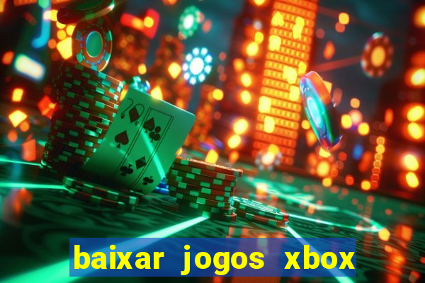 baixar jogos xbox 360 iso usando utorrent