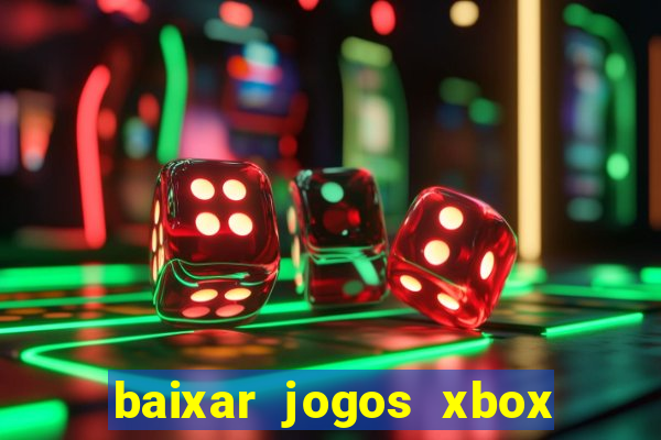 baixar jogos xbox 360 iso usando utorrent