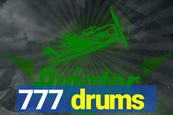 777 drums