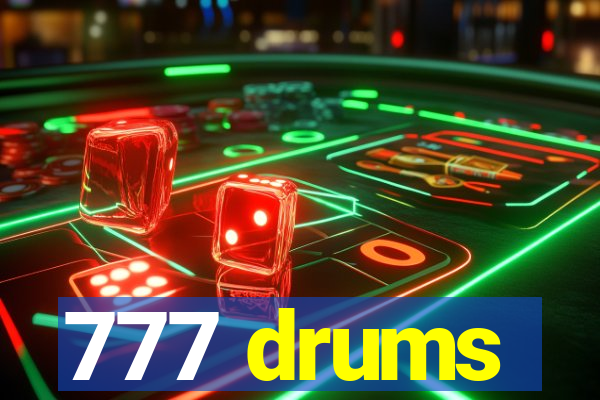 777 drums