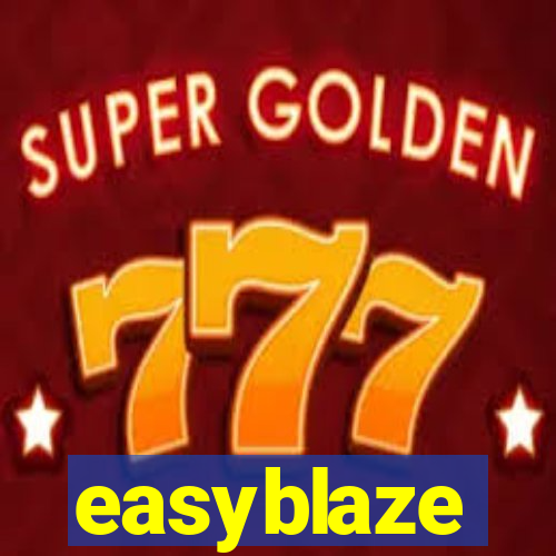 easyblaze