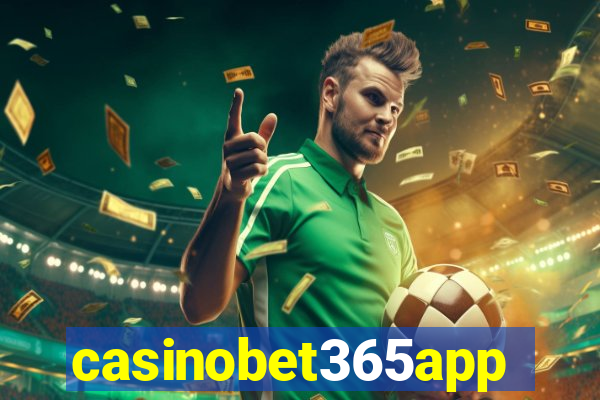 casinobet365app