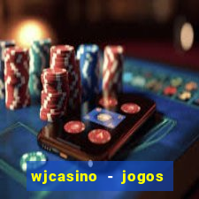 wjcasino - jogos slots premium