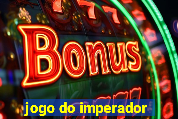 jogo do imperador