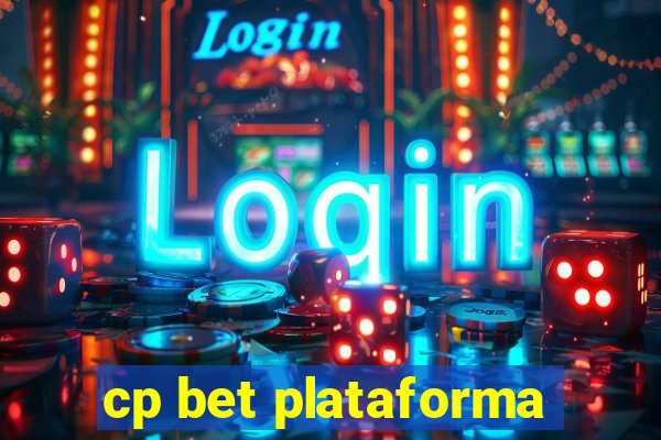 cp bet plataforma