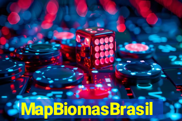 MapBiomasBrasil