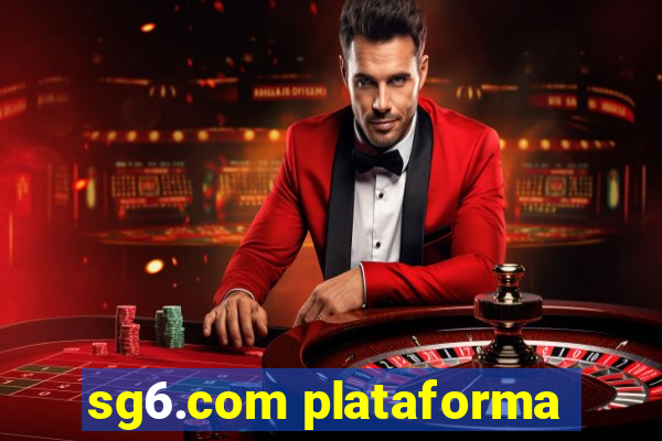 sg6.com plataforma