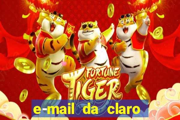 e-mail da claro para enviar comprovante de pagamento