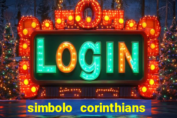 simbolo corinthians copiar e colar