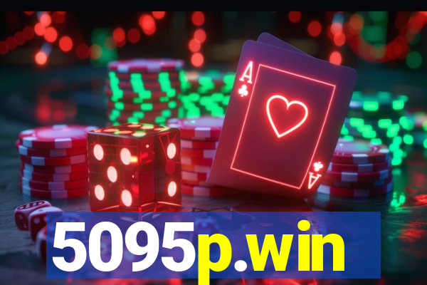 5095p.win