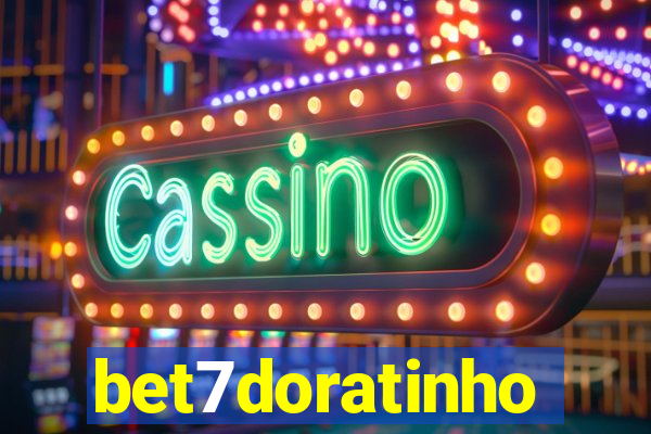 bet7doratinho